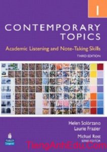 Contemporary Topics 1. Academic Listening and Note-Taking Skills