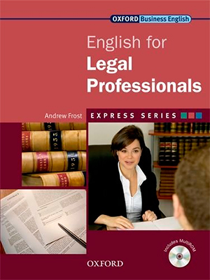 Oxford English for Legal Professionals