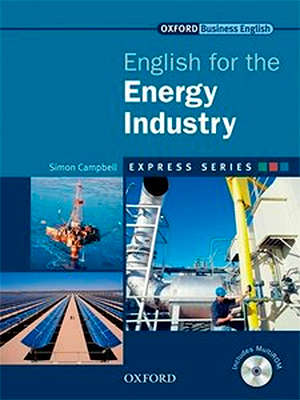 Oxford English for The Energy Industry