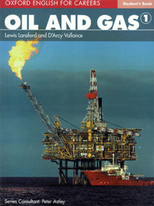 Oxford English for Careers Oil and Gas