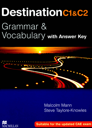 Destination Grammar & Vocabulary with Answer Key C1 & C2