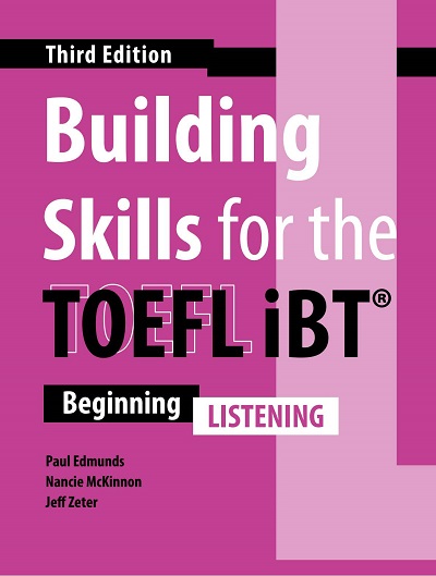 Building Skills for the TOEFL iBT (Third Edition) Listening - PDF, Resources