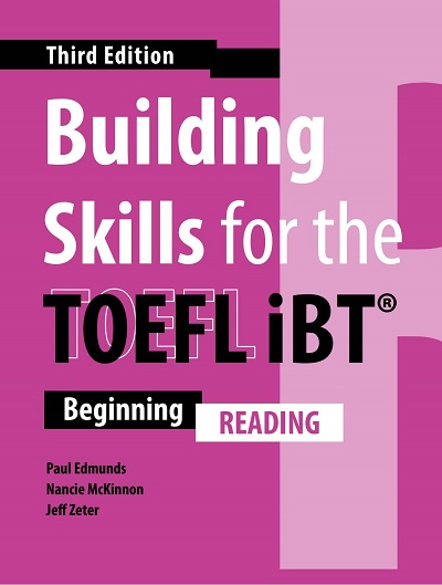 Building Skills for the TOEFL iBT (Third Edition) Reading - PDF, Resources