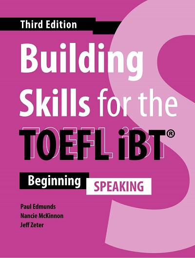 Building Skills for the TOEFL iBT (Third Edition) Speaking - PDF, Resources
