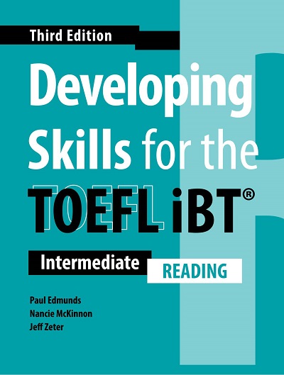 Developing Skills for the TOEFL iBT (Third Edition) Reading - PDF, Resources