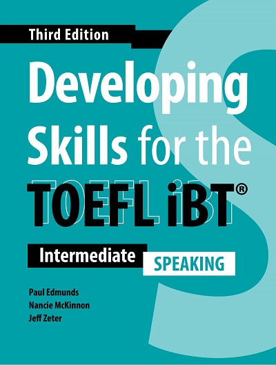Developing Skills for the TOEFL iBT (Third Edition) Speaking - PDF, Resources