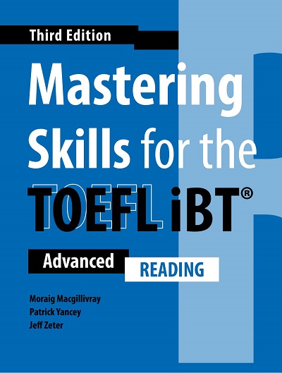 Mastering Skills for the TOEFL iBT (Third Edition) Reading - PDF, Resources