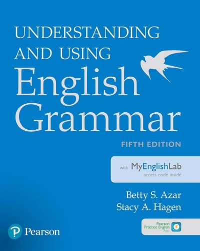 Understanding and Using English Grammar (Fifth Edition)