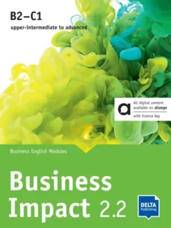 Business Impact 2.2 B2-C1 [High Quality PDF + Resources]