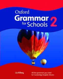 Oxford Grammar For Schools 2 [High Quality PDF + Resources]