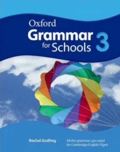 Oxford Grammar For Schools 3 [High Quality PDF + Resources]