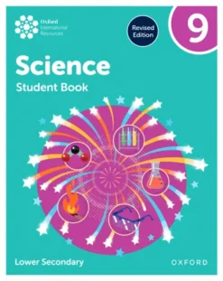 Oxford International Lower Secondary Science 9 [High Quality PDF + Resources]