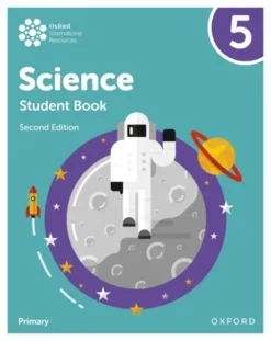 Oxford International Primary Science (Second Edition) 5 [High Quality PDF + Resources]