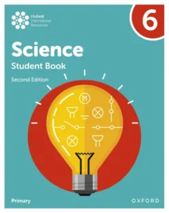 Oxford International Primary Science (Second Edition) 6 [High Quality PDF + Resources]
