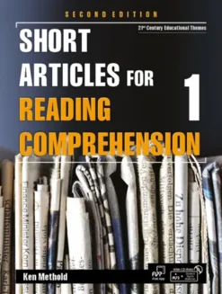 Short Articles for Reading Comprehension 2e 1 [HQ PDF + Resources]