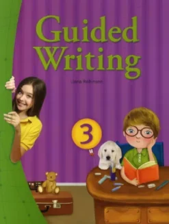 Guided Writing 3 [HQ PDF + Resources]