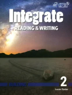 Integrate Reading & Writing Building 2 [High Quality PDF + Resources]
