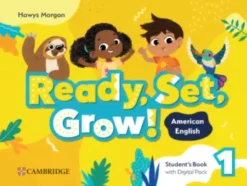 Ready, Set, Grow! 1 (American English) [High Quality PDF + Resources]
