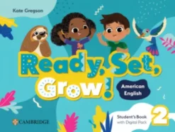 Ready, Set, Grow! 2 (American English) [High Quality PDF + Resources]