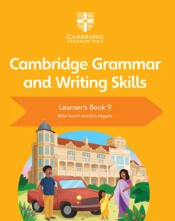 Cambridge Grammar and Writing Skills 9 [PDF]