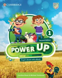 Power Up (Second Edition) 1 [HQ PDF + Resources]