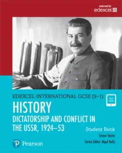 Edexcel International GCSE (9-1) History Dictatorship and Conflict in the USSR, 1924-53
