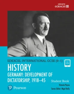 Edexcel International GCSE (9-1) History Germany Development of Dictatorship, 1918-45