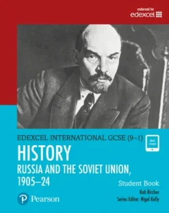 Edexcel International GCSE (9-1) History Russia and the Soviet Union, 1905-24