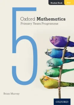 Oxford Mathematics Primary Years Programme 5 [Original PDF]