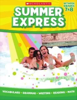 Summer Express BetWeen Grades 7 & 8 [Original PDF]
