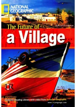The Future of a Village