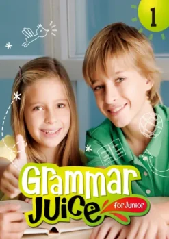 Grammar Juice for Junior 1 [HQ PDF + Resources]