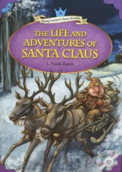 The Life and Adventures of Santa Claus [HQ PDF + Resources]